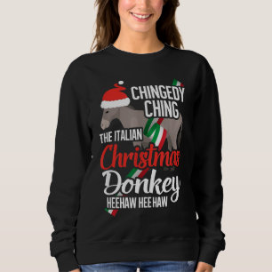 Dominick The Italian Christmas Donkey Sweatshirt