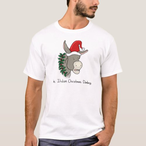 Dominick the Italian Christmas Donkey T_Shirt