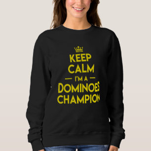 Domino Match Player Keep Calm I'm A Dominoes Champ Sweatshirt