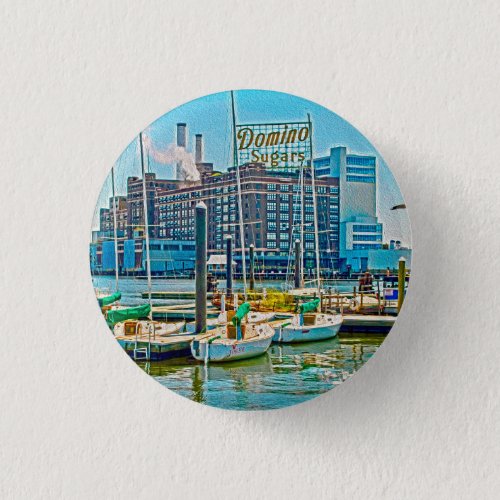 Domino Sugars Factory Baltimore Maryland Poster Button