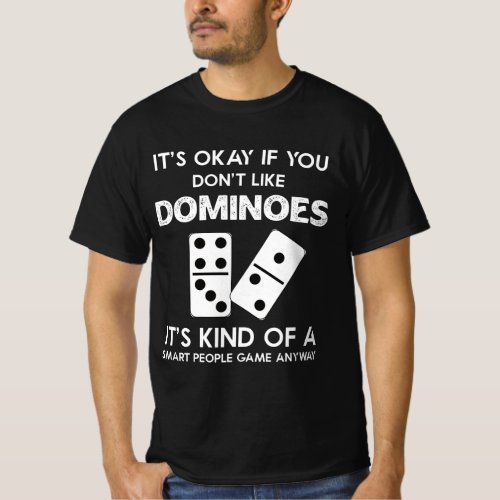 Dominos Score Game Gift ideas for dad or mom  T_Shirt
