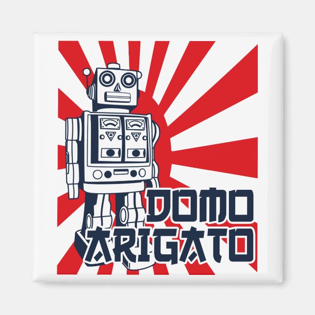Domo Arigato Magnet (Front)