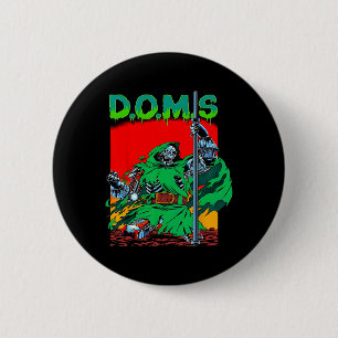 Doms Funny Muscle Gym Weightlifting Bodybuilding F Button