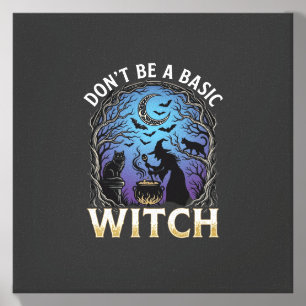 Don Be Basic Witch Halloween Cauldron Black Cats Canvas Photo Tile