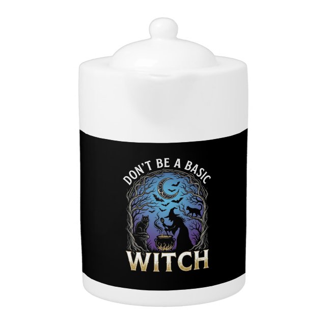 Don Be Basic Witch Halloween Cauldron Black Cats Teapot (Front)