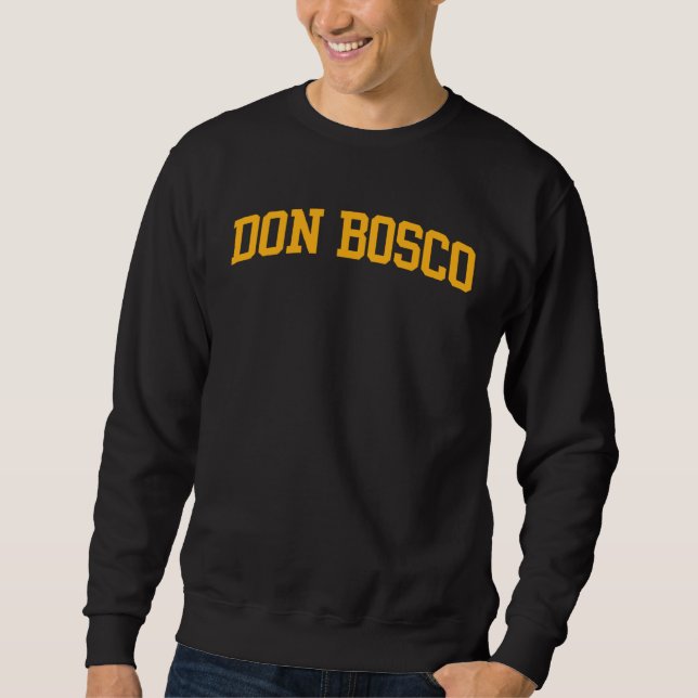 Don Bosco Technical Institute 02 Sweatshirt (Front)