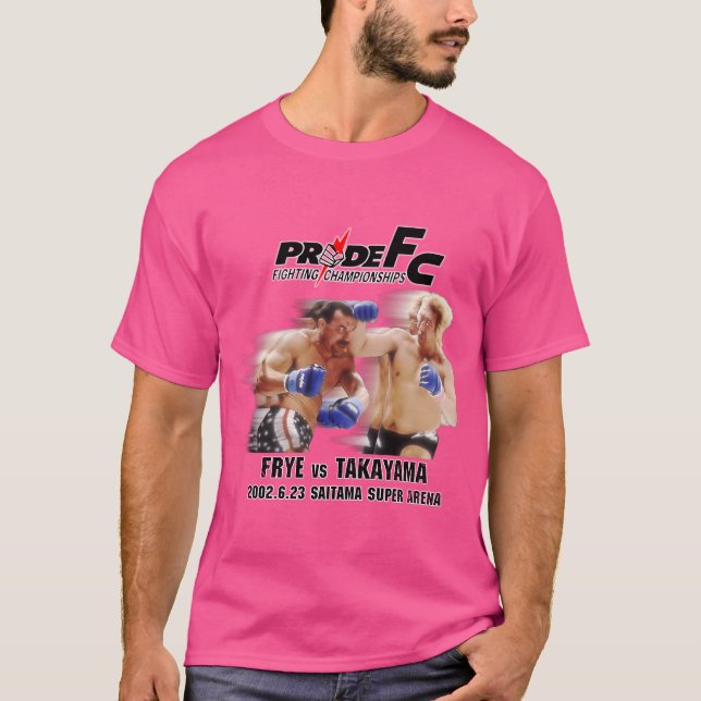 Don Frye Vs. Yoshihiro Takayama - Pride Fc Commemo T-Shirt (Front)