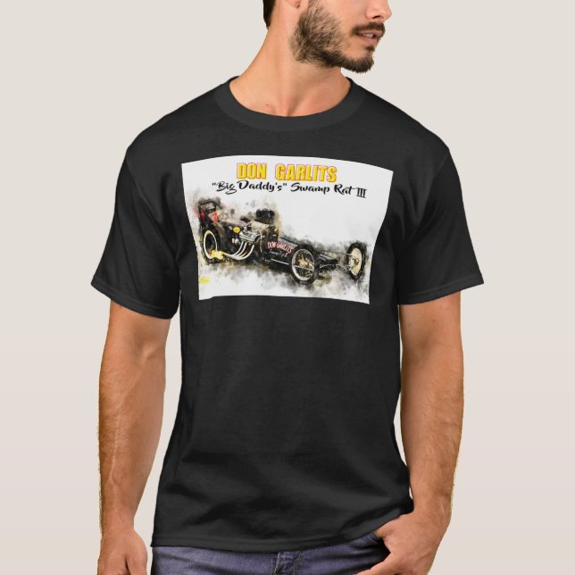 Don Garlits "Big Daddy" Swamp Rat 3 Clas T-Shirt (Front)