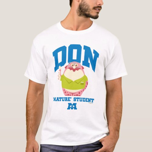 Don Mature Student T_Shirt