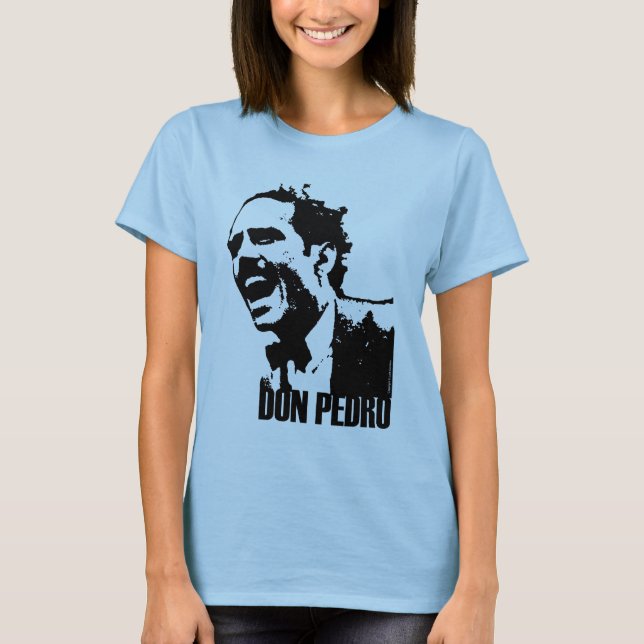 Don Pedro Albizu Campos T-Shirt (Front)