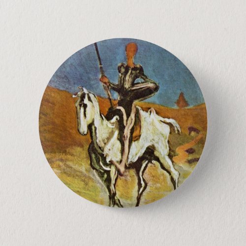 Don Quixote And Sancho Panza By Daumier Honor Be Pinback Button