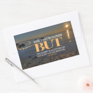 Don Quixote Inspirational Quote "Madness" Rectangular Sticker