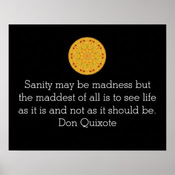 Don Quixote Quote Inspirational Poster by spiritcircle at Zazzle