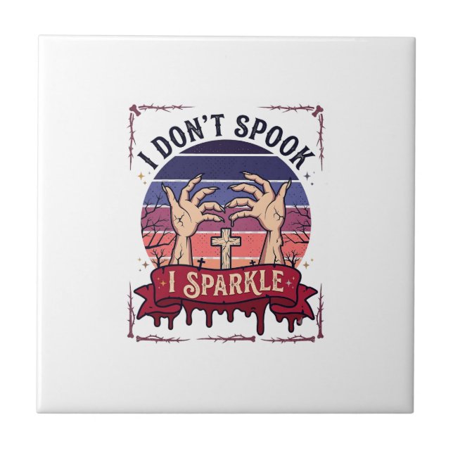 Don Spook Sparkle Zombie Hands Halloween Blood_1 Ceramic Tile (Front)