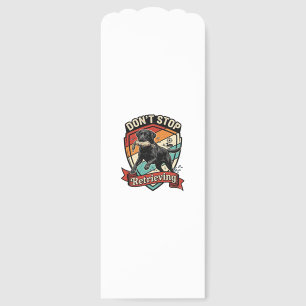 Don Stop Retrieving Black Labrador Dog Duck Retro Bookmarks