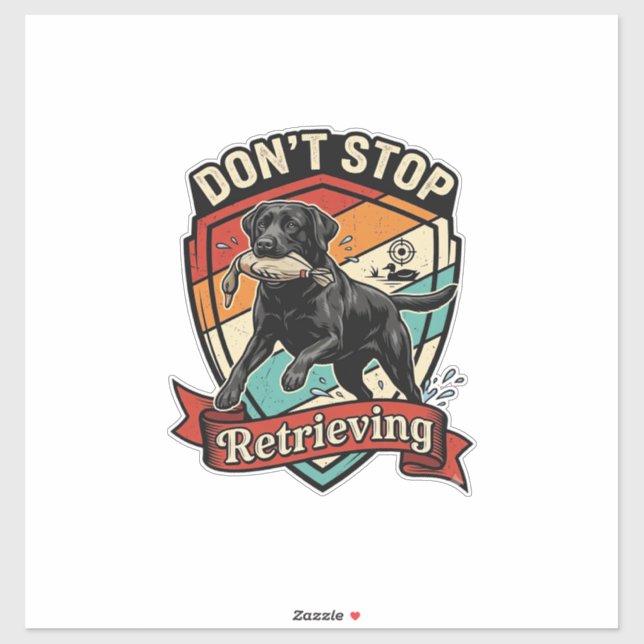 Don Stop Retrieving Black Labrador Dog Duck Retro  Sticker (Sheet)