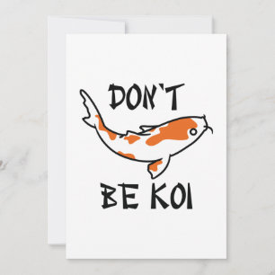 Don’t Be Koi Thank You Card