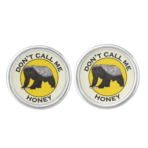 Dont Call Me Honey Badger Funny Badass Animal Art Cufflinks