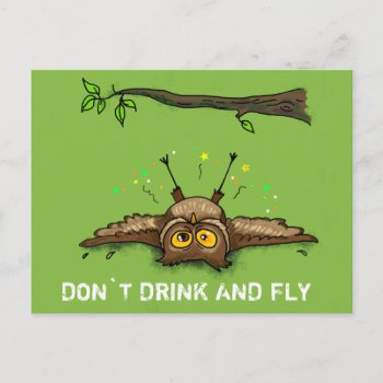 Don`t Drink And Fly Postcard by IronicOwl at Zazzle