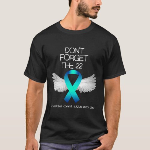 Don_t Forget The 22 Veterans PTSD Suicide Awarenes T_Shirt
