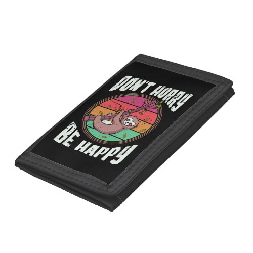 Dont Hurry Be Happy Funny Cute Lazy Sloth Trifold Wallet