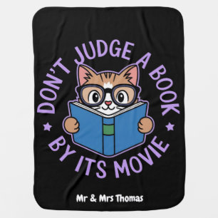 Don’t Judge a Book by Its Movie, Book is Better Baby Blanket