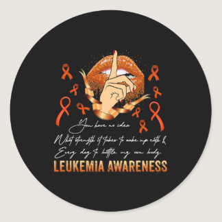 Don’t Judge Me Leukemia Awareness Warrior Orange R Classic Round Sticker