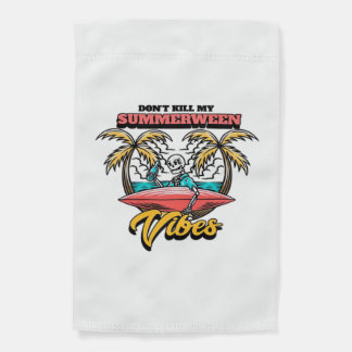 Don’t Kill My Summerween Vibes Classic Garden Flag