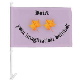 Don’t Leaf Your Imagination Behind! Car Flag