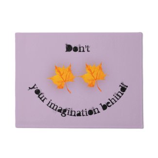 Don’t Leaf Your Imagination Behind! Doormat