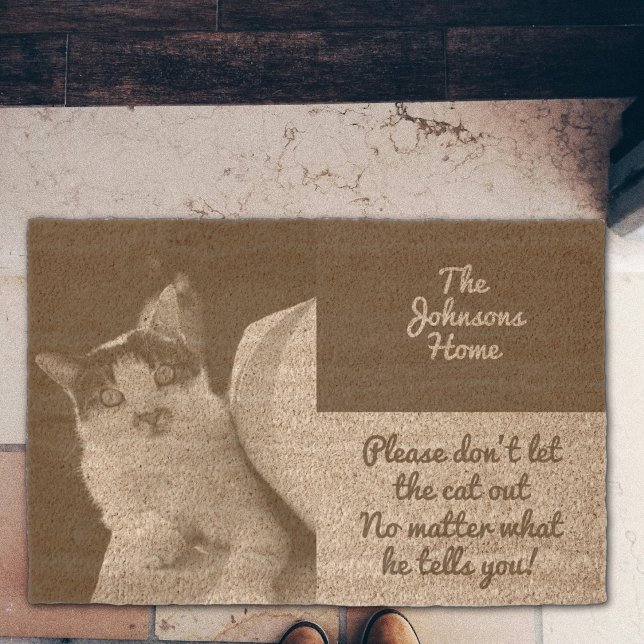 Don’t let the cat out personalizable photo fiber doormat (Creator Uploaded)