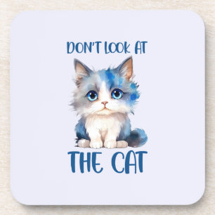 Don’t Look at the Cat – Adorable Bluish Kitten Beverage Coaster