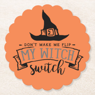 Don’t Make Me Flip Halloween Paper Coaster
