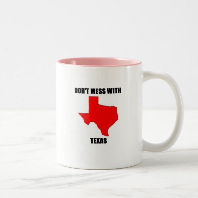 Don;t Mess With Texas Two-Tone Coffee Mug (Right)