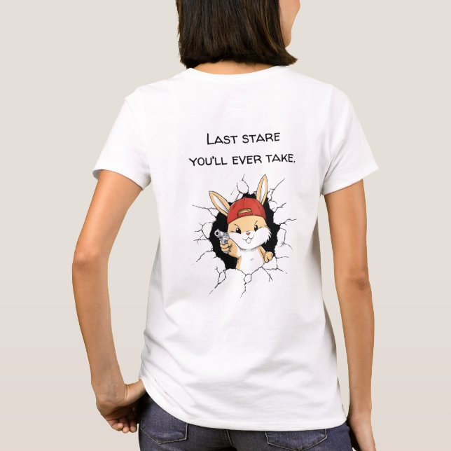 Don’t Mess With This Bunny – Funny and Edgy Animal T-Shirt (Back)