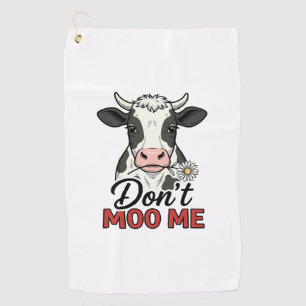 Don’t Moo Me Funny Cow Vintage Engraving Golf Towel