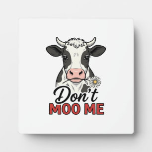 Don’t Moo Me Funny Cow Vintage Engraving Plaque