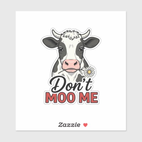 Don’t Moo Me Funny Cow Vintage Engraving Sticker