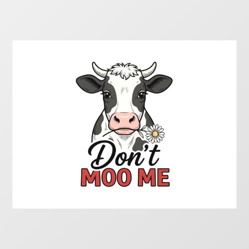 Don’t Moo Me Funny Cow Vintage Engraving Window Cling