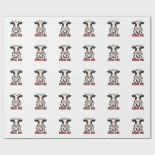Don’t Moo Me Funny Cow Vintage Engraving Wrapping Paper