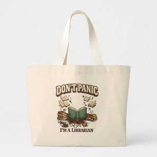 Don’t Panic I’m A Librarian Vintage Book Design Large Tote Bag