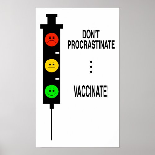 Dont Procrastinate  Vaccinate   Poster