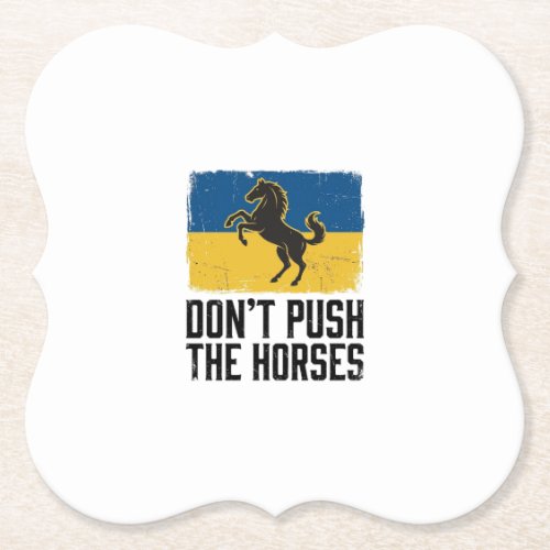 Don’t Push The Horses Vintage Horse Paper Coaster