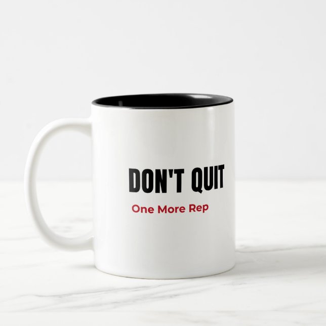Don’t Quit One More Rep Motivational Gym     Mug (Left)