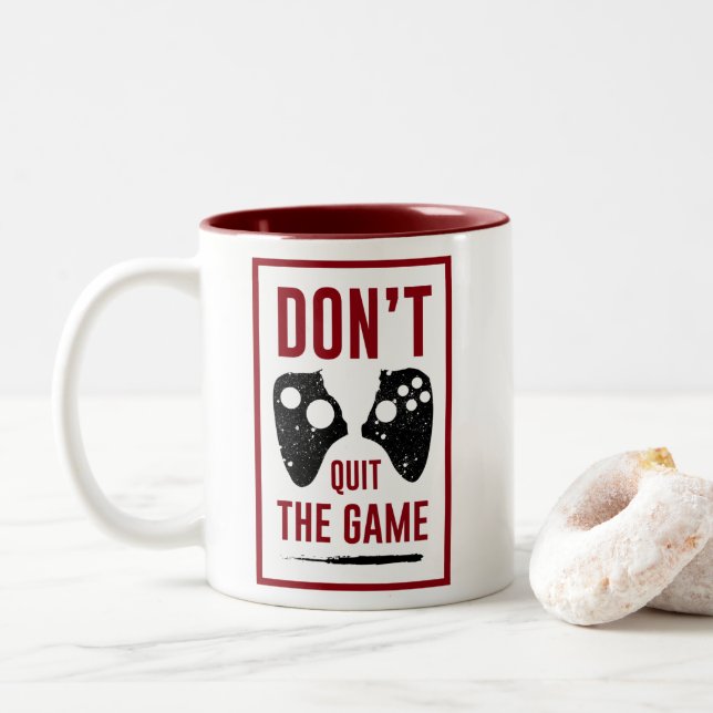 Don’t quit the game Two-Tone coffee mug (With Donut)
