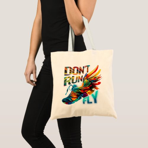 Dont run Fly  Neon Running shoe Tote Bag