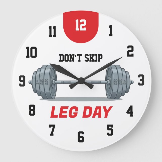 Don’t Skip Leg Day Barbell Large Clock (Front)
