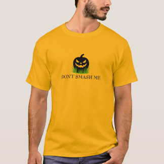 Don’t Smash Me Pumpkin Gadsden Flag Parody T-Shirt