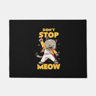 Don’t Stop Meow Cute Freddie Cat Doormat