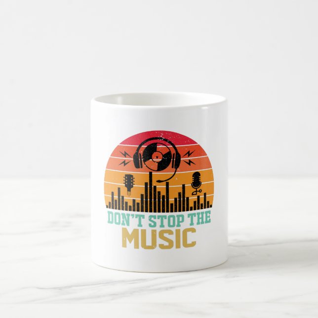 Don’t Stop The Music Coffee Mug (Center)